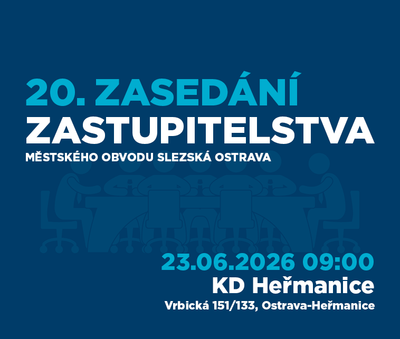 20. zasedání Zastupitelstva městského obvodu Slezská Ostrava