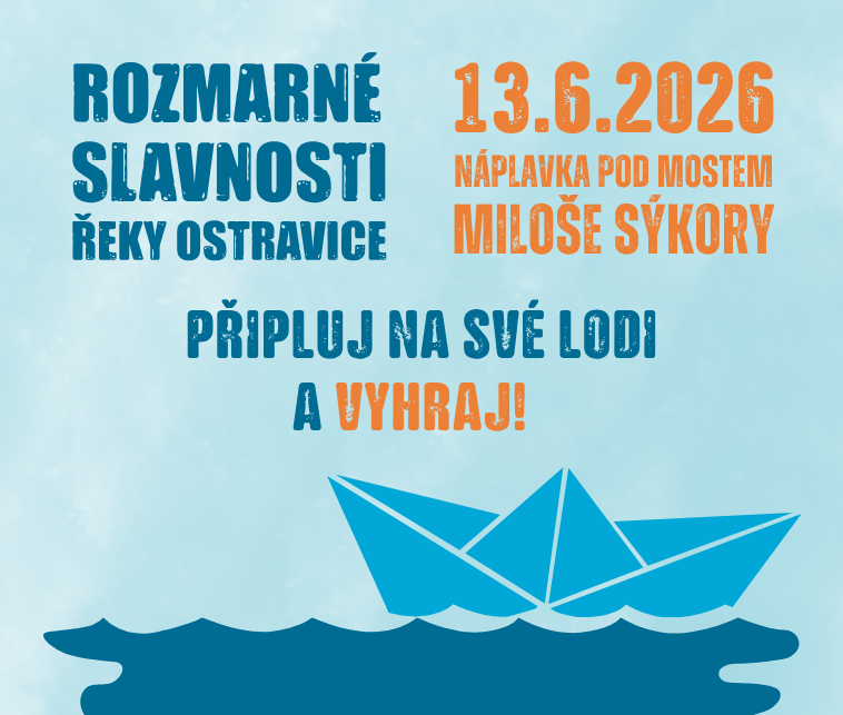 ROZMARNÉ SLAVNOSTI ŘEKY OSTRAVICE