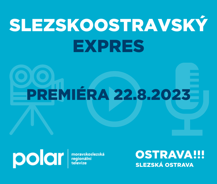 SLEZSKOOSTRAVSKÝ EXPRES - 22.8.2023