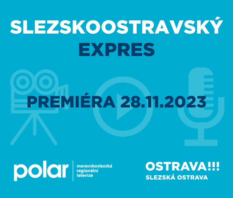 SLEZSKOOSTRAVSKÝ EXPRES - 28.11.2023