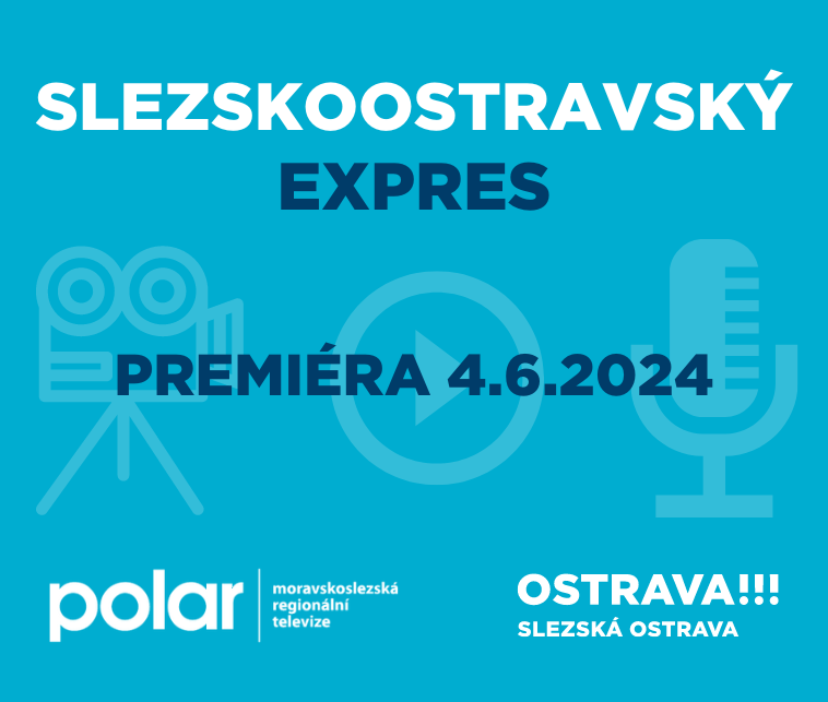 SLEZSKOOSTRAVSKÝ EXPRES - 4.6.2024