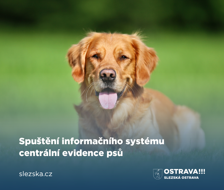 Spuštění informačního systému centrální evidence psů