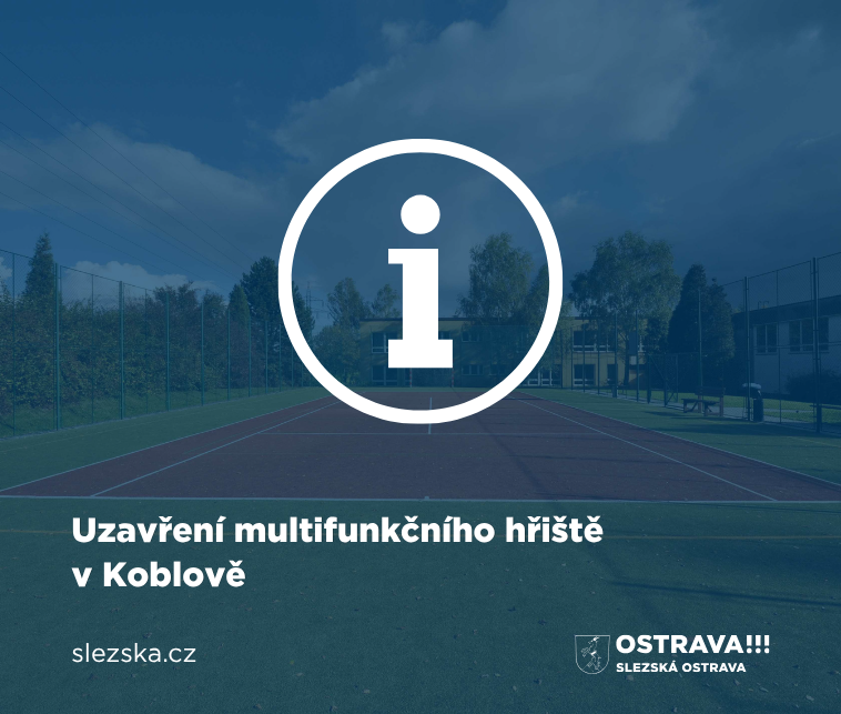 Uzavření multifunkčního hřiště v Koblově