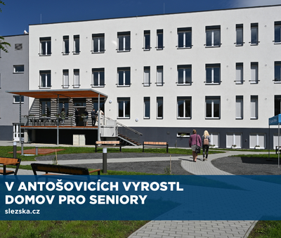 V Antošovicích vyrostl Domov pro seniory