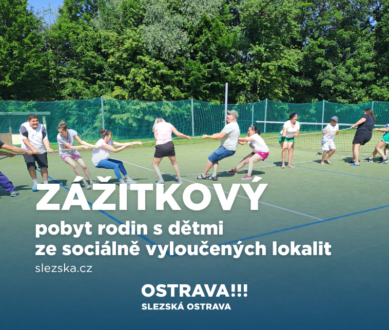 Zážitkový pobyt rodin s dětmi ze sociálně vyloučených lokalit 