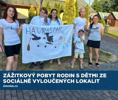 Zážitkový pobyt pro rodiny s dětmi ze sociálně vyloučených lokalit 